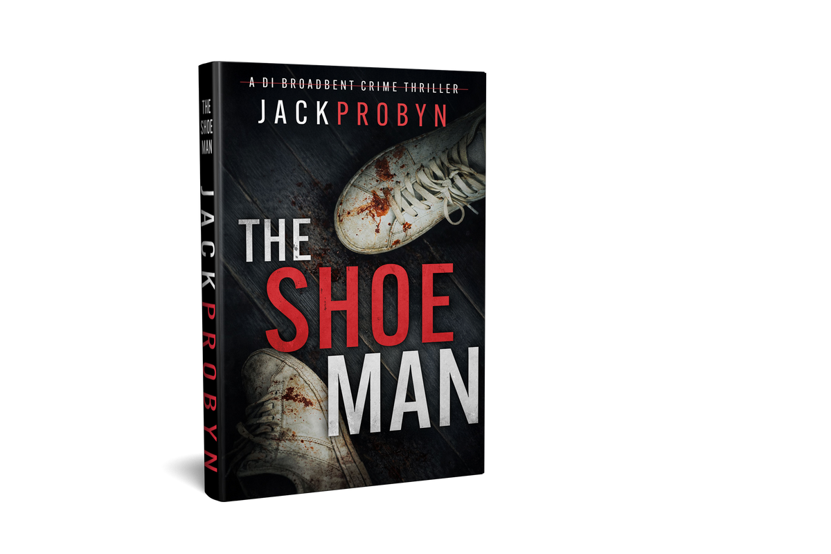 The Shoeman: Book 7 in the DI Stephanie Broadbent Surrey Hills Crime Thriller Series