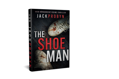 The Shoeman: Book 7 in the DI Stephanie Broadbent Surrey Hills Crime Thriller Series