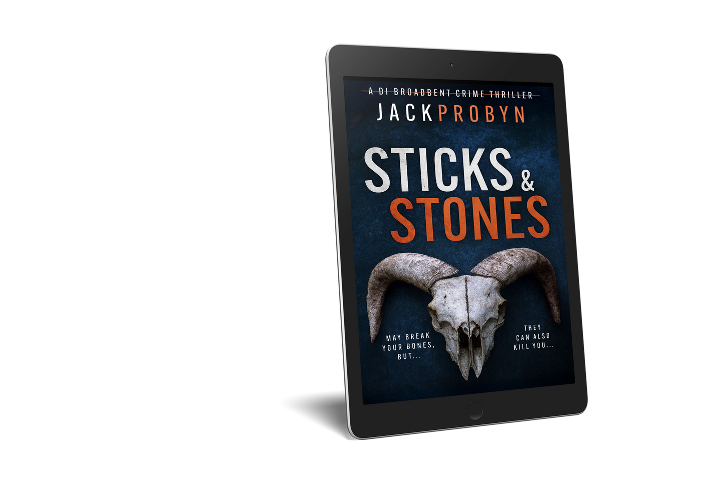 Sticks and Stones: Book 5 in the DI Stephanie Broadbent Surrey Hills Crime Thriller Series