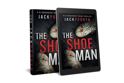 The Shoeman: Book 7 in the DI Stephanie Broadbent Surrey Hills Crime Thriller Series