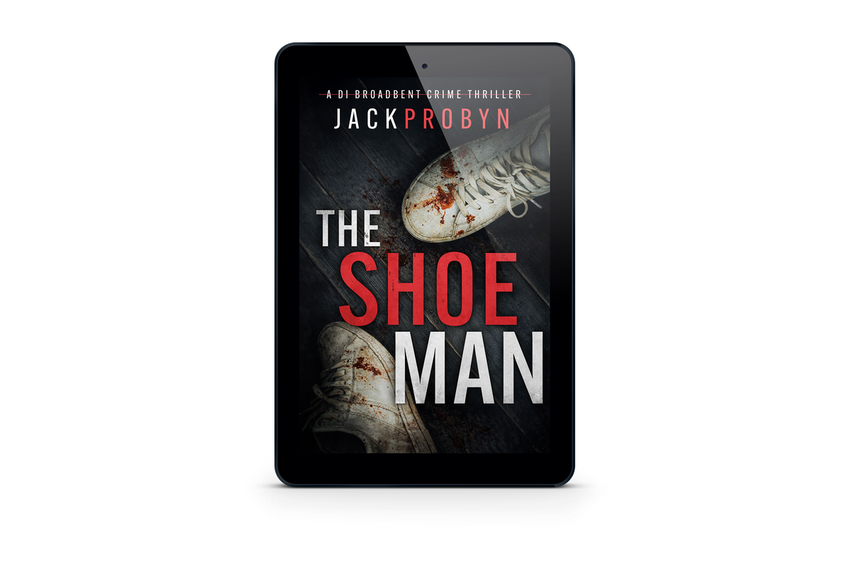 The Shoeman: Book 7 in the DI Stephanie Broadbent Surrey Hills Crime Thriller Series