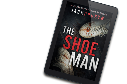 The Shoeman: Book 7 in the DI Stephanie Broadbent Surrey Hills Crime Thriller Series