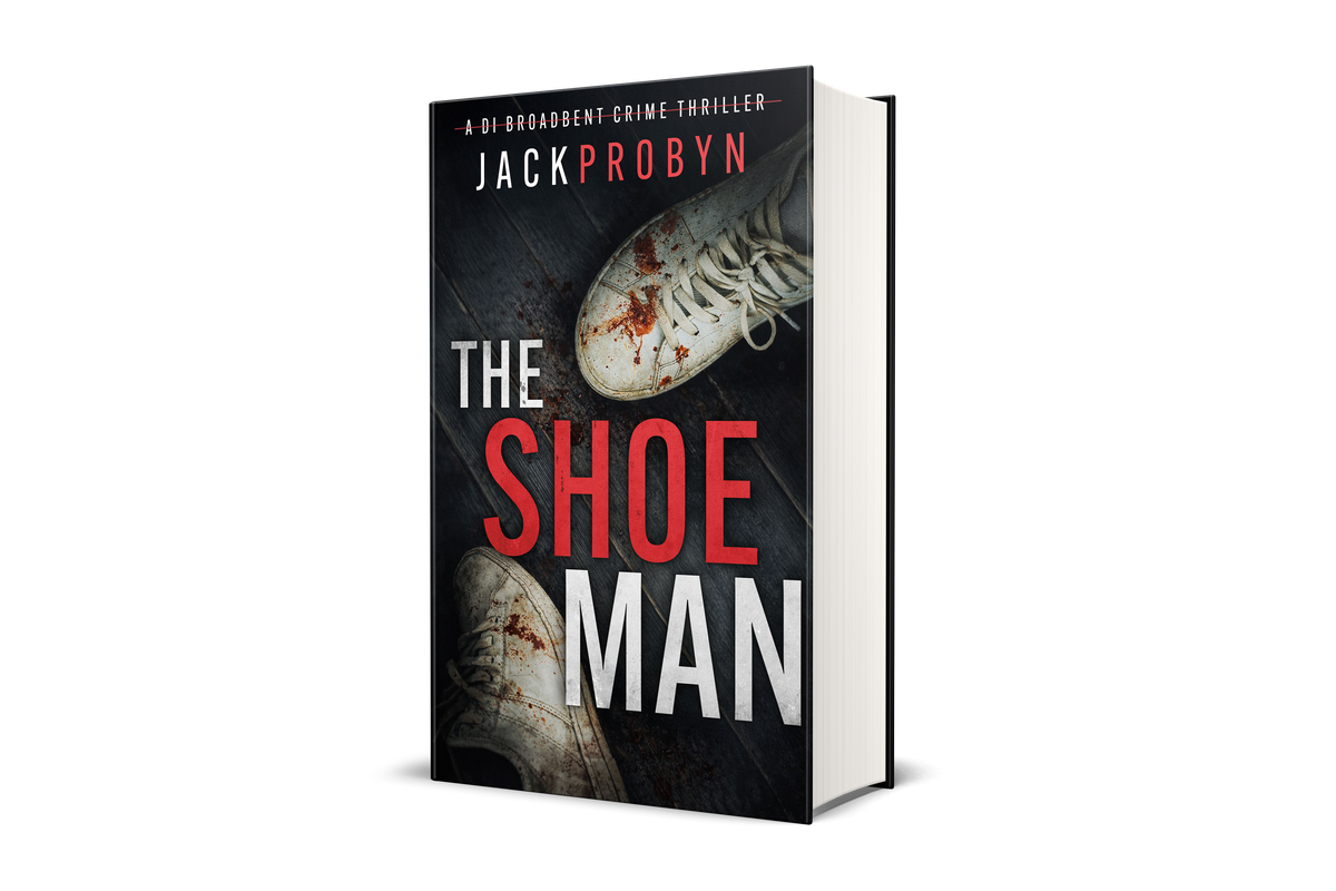 The Shoeman: Book 7 in the DI Stephanie Broadbent Surrey Hills Crime Thriller Series