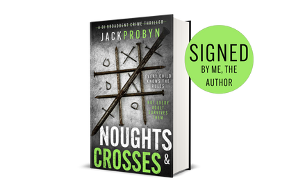 Noughts & Crosses: Book 4 in the DI Stephanie Broadbent Surrey Hills Crime Thriller Series