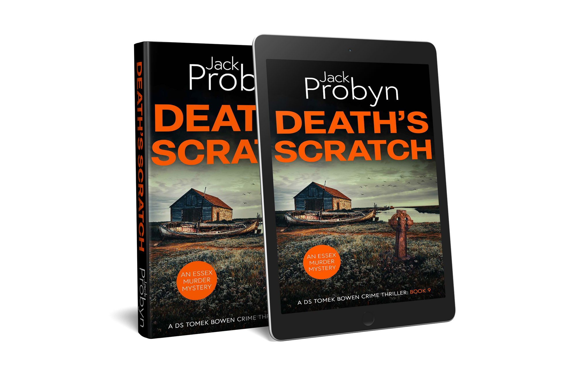 Book cover of Death’s Scratch by Jack Probyn. A gritty Essex Murder Mystery featuring an old stone boathouse and a rotting wooden ship on a marshy shoreline, with a rusted Celtic cross in the foreground. Book 9 in the DS Tomek Bowen series, perfect for fans of JD Kirk and JM Dalgliesh