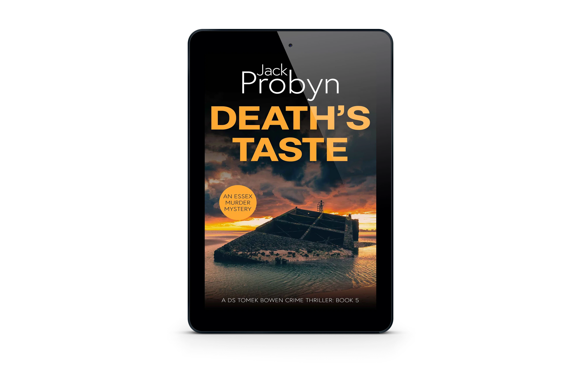 Book cover of Death’s Taste by Jack Probyn. A gritty Essex Murder Mystery featuring a large, slanted concrete sea defense or sunken bunker partially submerged in tidal water at sunset. Book 5 in the DS Tomek Bowen series, perfect for fans of JD Kirk and JM Dalgliesh